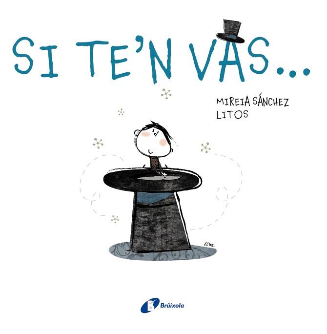 SI TE'N VAS | 9788499063355 | SÁNCHEZ, MIREIA
