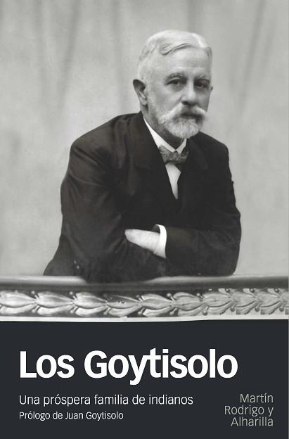GOYTISOLO, LOS | 9788415963905 | RODRIGO Y ALHARILLA, MARTIN | Llibreria L'Illa - Llibreria Online de Mollet - Comprar llibres online