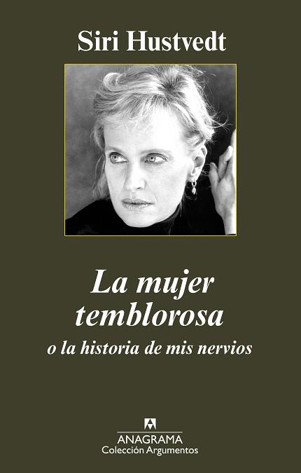 MUJER TEMBLOROSA O LA HISTORIA DE MIS NERVIOS, LA | 9788433963161 | HUSTVEDT, SIRI | Llibreria L'Illa - Llibreria Online de Mollet - Comprar llibres online