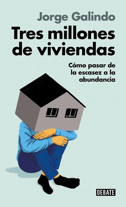 TRES MILLONES DE VIVIENDAS | 9791387600211 | GALINDO, JORGE | Llibreria L'Illa - Llibreria Online de Mollet - Comprar llibres online