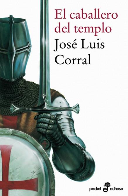 CABALLERO DEL TEMPLO, EL | 9788435018258 | CORRAL, JOSE LUIS | Llibreria L'Illa - Llibreria Online de Mollet - Comprar llibres online