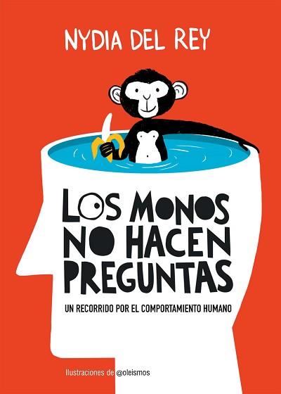 MONOS NO HACEN PREGUNTAS, LOS | 9788410378650 | REY, NYDIA DEL | Llibreria L'Illa - Llibreria Online de Mollet - Comprar llibres online