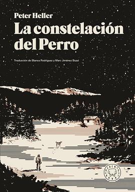 CONSTELACIÓN DEL PERRO, LA | 9791387748784 | HELLER, PETER | Llibreria L'Illa - Llibreria Online de Mollet - Comprar llibres online