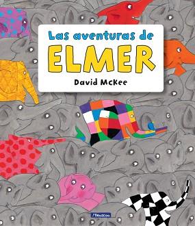 AVENTURAS DE ELMER, LAS | 9788448848149 | MCKEE, DAVID | Llibreria L'Illa - Llibreria Online de Mollet - Comprar llibres online