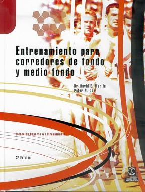 ENTRENAMIENTO PARA CORREDORES DE FONDO Y MEDIO FON | 9788480191197 | DR.DAVID E.MARTIN