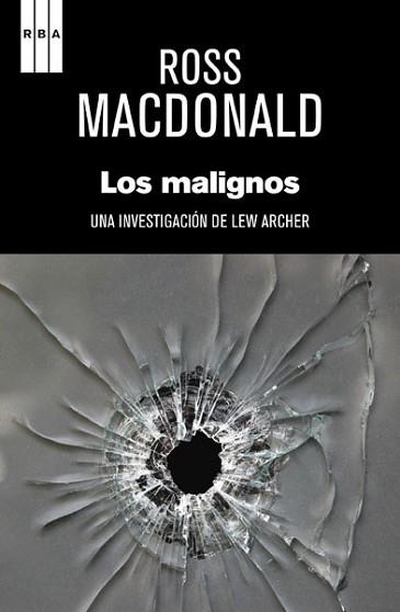 MALIGNOS, LOS | 9788490064931 | MACDONALD , ROSS | Llibreria L'Illa - Llibreria Online de Mollet - Comprar llibres online