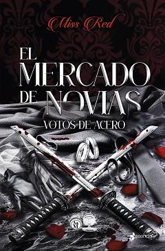 MERCADO DE NOVIAS, 2. VOTOS DE ACERO | 9788408318286 | RED, MISS | Llibreria L'Illa - Llibreria Online de Mollet - Comprar llibres online