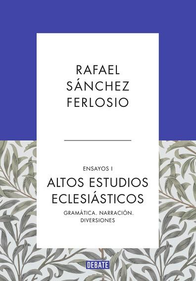 ALTOS ESTUDIOS ECLESIASTICOS | 9788499925523 | SANCHEZ FERLOSIO, RAFAEL