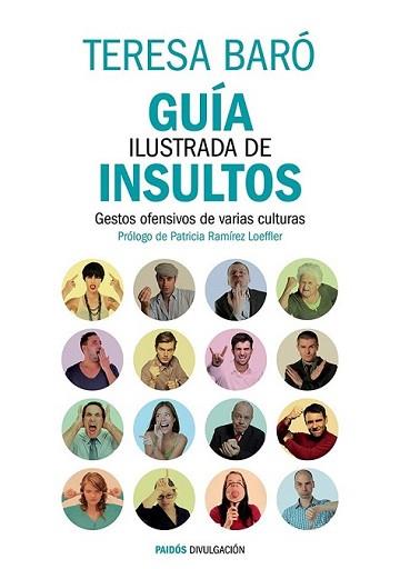 GUÍA ILUSTRADA DE INSULTOS | 9788449329470 | BARÓ CATAFAU, TERESA | Llibreria L'Illa - Llibreria Online de Mollet - Comprar llibres online