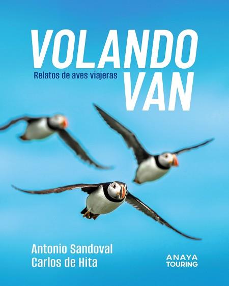 VOLANDO VAN | 9788491589303 | SANDOVAL REY, ANTONIO JUAN/HITA MORENO, CARLOS DE | Llibreria L'Illa - Llibreria Online de Mollet - Comprar llibres online