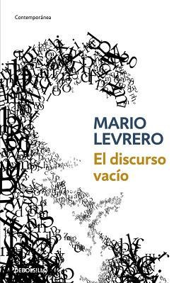 DISCURSO VACIO, EL | 9788483468876 | LEVRERO, MARIO | Llibreria L'Illa - Llibreria Online de Mollet - Comprar llibres online