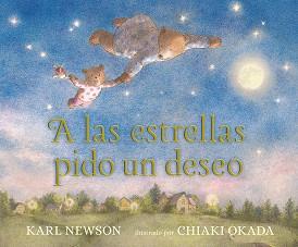 A LAS ESTRELLAS PIDO UN DESEO | 9788426145475 | NEWSON, KARL | Llibreria L'Illa - Llibreria Online de Mollet - Comprar llibres online