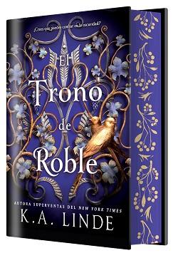 TRONO DE ROBLE, EL | 9788410163546 | LINDE, K. A. | Llibreria L'Illa - Llibreria Online de Mollet - Comprar llibres online