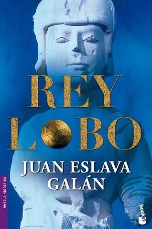 REY LOBO | 9788408101321 | ESLAVA GALAN, JUAN | Llibreria L'Illa - Llibreria Online de Mollet - Comprar llibres online