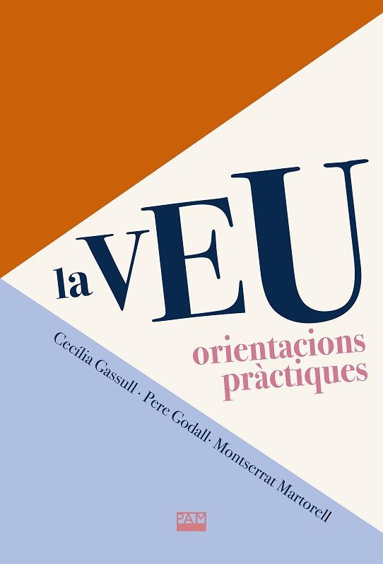 VEU. ORIENTACIONS PRÀCTIQUES | 9788491913009 | GASSULL, CECÍLIA | Llibreria L'Illa - Llibreria Online de Mollet - Comprar llibres online