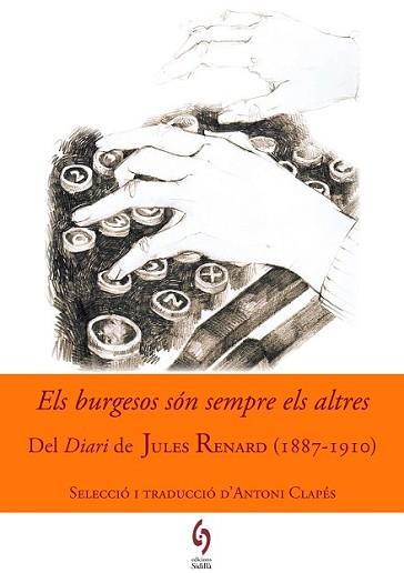 BURGESOS SÓN SEMPRE ELS ALTRES, ELS | 9788494504105 | RENARD, JULES | Llibreria L'Illa - Llibreria Online de Mollet - Comprar llibres online
