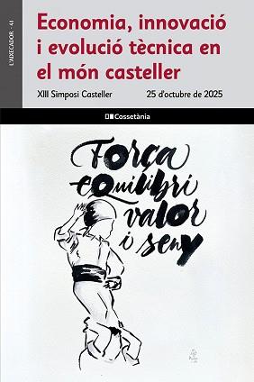 ECONOMIA INNOVACIÓ I EVOLUCIÓ TÈCNICA EN EL MÓN CASTELLER | 9788413566320 | AUTORS, DIVERSOS | Llibreria L'Illa - Llibreria Online de Mollet - Comprar llibres online