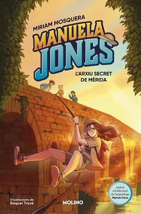 MANUELA JONES 4 - L’ARXIU SECRET DE MÈRIDA | 9788427254770 | MOSQUERA, MIRIAM/SECO ÁLVAREZ, MYRIAM