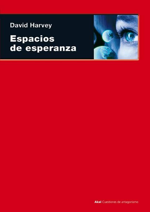 ESPACIOS DE ESPERANZA | 9788446016380 | HARVEY, DAVID