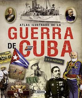 GUERRA DE CUBA, LA | 9788467722703 | ESCRIGAS RODRÍGUEZ, JUAN | Llibreria L'Illa - Llibreria Online de Mollet - Comprar llibres online