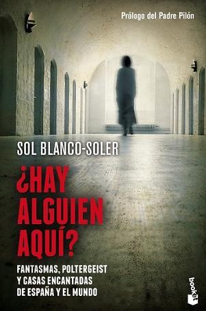 HAY ALGUIEN AQUÍ? | 9788408128779 | BLANCO-SOLER, SOL