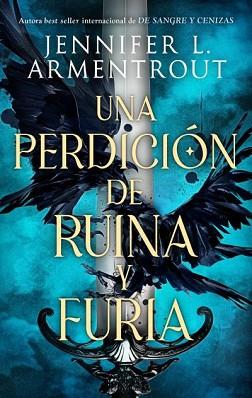 PERDICIÓN DE RUINA Y FURIA, UNA | 9788419252418 | ARMENTROUT, JENNIFER | Llibreria L'Illa - Llibreria Online de Mollet - Comprar llibres online