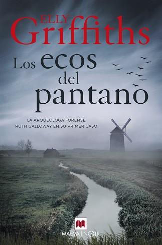 ECOS DEL PANTANO, LOS | 9788417708221 | GRIFFITHS, ELLY | Llibreria L'Illa - Llibreria Online de Mollet - Comprar llibres online