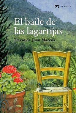 BAILE DE LAS LAGARTIJAS, EL | 9788484609667 | MARCOS, DAVID DE JUAN | Llibreria L'Illa - Llibreria Online de Mollet - Comprar llibres online