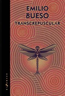 TRANSCREPUSCULAR EDICION GOLD | 9788416035632 | BUESO, EMILIO | Llibreria L'Illa - Llibreria Online de Mollet - Comprar llibres online