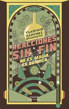 REACCIONES SIN FIN | 9788449341595 | SÁNCHEZ, VLADIMIR | Llibreria L'Illa - Llibreria Online de Mollet - Comprar llibres online