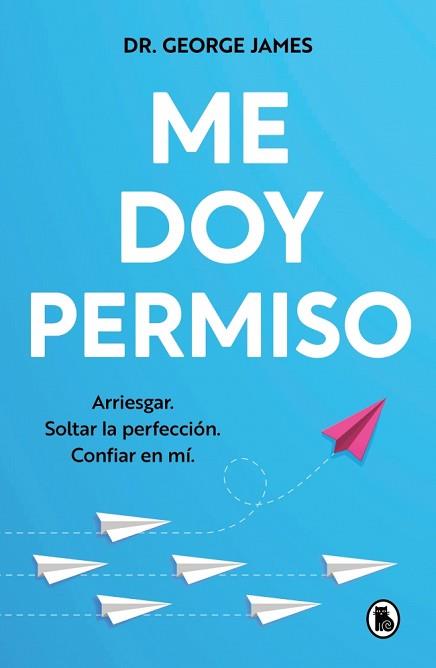 ME DOY PERMISO | 9788402430625 | JAMES, GEORGE
