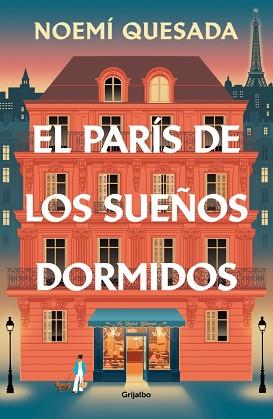 PARÍS DE LOS SUEÑOS DORMIDOS, EL | 9788425373626 | QUESADA, NOEMÍ | Llibreria L'Illa - Llibreria Online de Mollet - Comprar llibres online