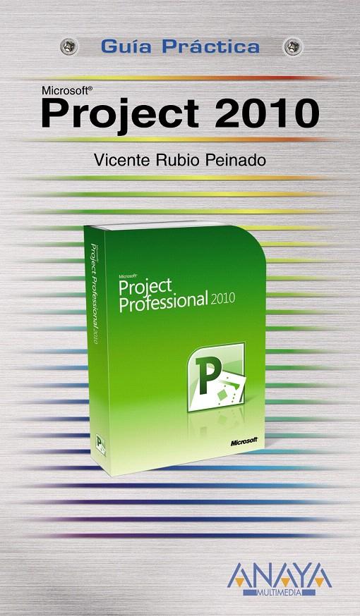 PROJECT 2010 | 9788441528062 | RUBIO PEINADO, VICENTE