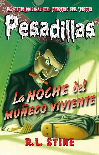 NOCHE DEL MUÑECO VIVIENTE, LA | 9788415709886 | STINE, R.L. | Llibreria L'Illa - Llibreria Online de Mollet - Comprar llibres online