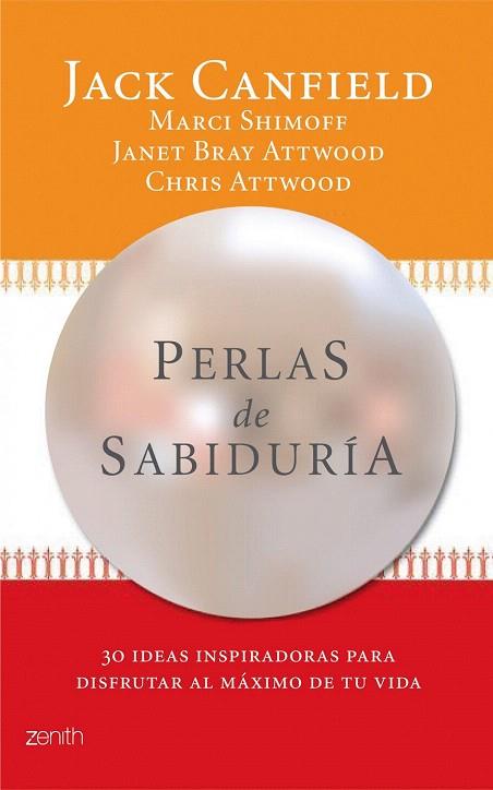 PERLAS DE SABIDURÍA | 9788408118435 | JACK CANFIELD/CHRIS ATTWOOD/JANET BRAY ATTWOOD/MARCI SHIMOFF | Llibreria L'Illa - Llibreria Online de Mollet - Comprar llibres online