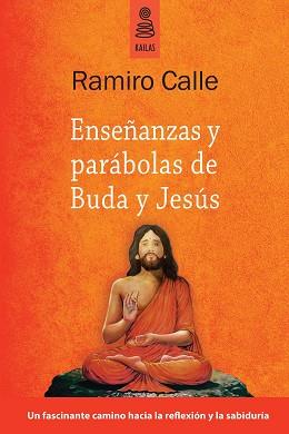 ENSE?ANZAS Y PAR?BOLAS DE BUDA Y JES?S | 9788494139185 | CALLE CAPILLA, RAMIRO