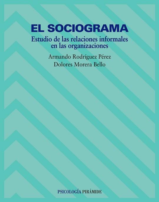 SOCIOGRAMA, EL | 9788436815924 | RODRIGUEZ PEREZ, ARMANDO / MORERA BELLO, DOLORES | Llibreria L'Illa - Llibreria Online de Mollet - Comprar llibres online