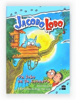 LOBO EN LA LEONERA, UN | 9788467555424 | VAN LOON, PAUL