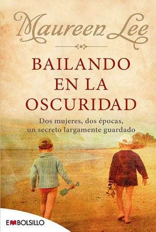 BAILANDO EN LA OSCURIDAD | 9788496748910 | LEE, MAUREEN | Llibreria L'Illa - Llibreria Online de Mollet - Comprar llibres online