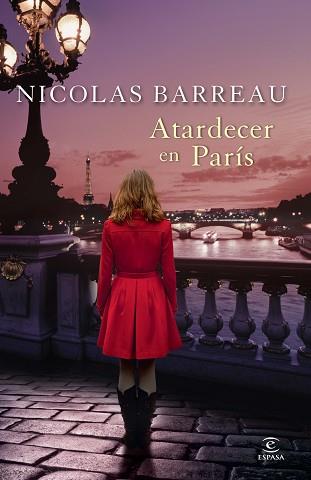 ATARDECER EN PARÍS | 9788467028638 | BARREAU, NICOLAS | Llibreria L'Illa - Llibreria Online de Mollet - Comprar llibres online