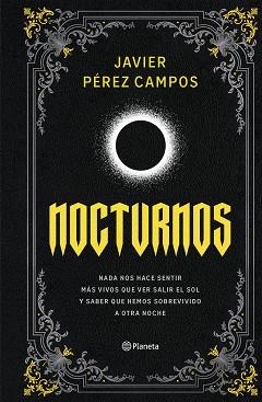 NOCTURNOS | 9788408309086 | PÉREZ CAMPOS, JAVIER | Llibreria L'Illa - Llibreria Online de Mollet - Comprar llibres online