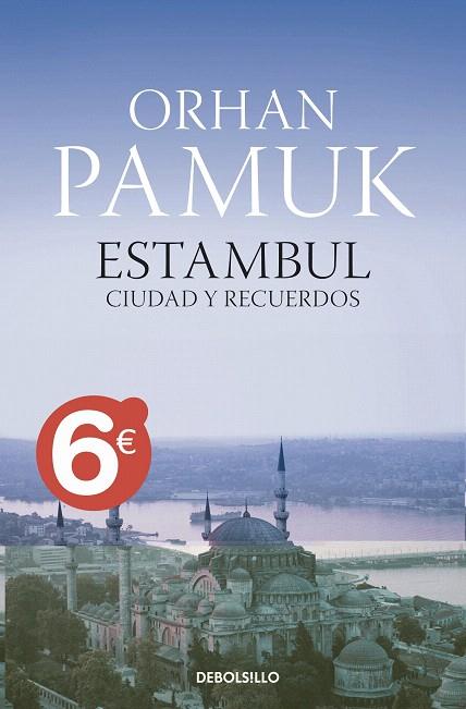 ESTAMBUL. CIUDAD Y RECUERDOS | 9788499086361 | PAMUK, ORHAN
