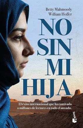 NO SIN MI HIJA | 9788408202387 | MAHMOODY, BETTY/HOFFER, WILLIAM | Llibreria L'Illa - Llibreria Online de Mollet - Comprar llibres online