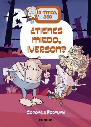 TIENES MIEDO IVERSON? | 9788411580168 | COPONS RAMON, JAUME