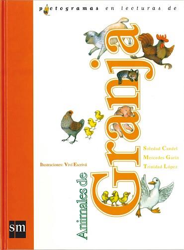 PICTOGRAMAS EN LECTURAS DE ANIMALES DE LA GRANJA | 9788434852938 | CANDEL, S.
