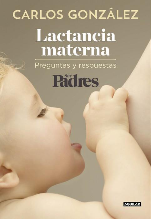 LACTANCIA MATERNA | 9788403515840 | GONZALEZ, CARLOS 
