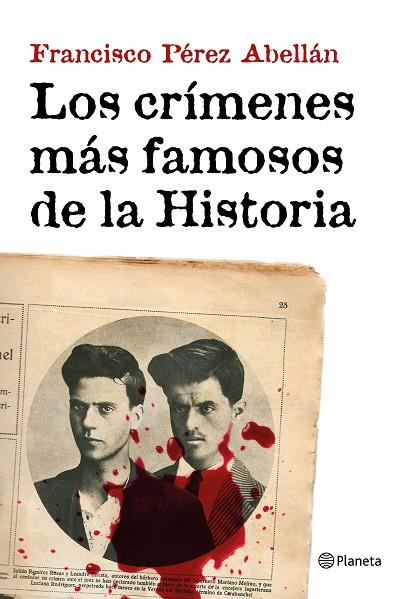 CRÍMENES MÁS FAMOSOS DE LA HISTORIA, LOS | 9788408152033 | PÉREZ ABELLÁN, FRANCISCO | Llibreria L'Illa - Llibreria Online de Mollet - Comprar llibres online