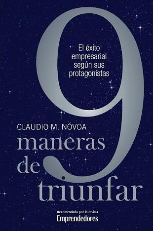 9 MANERAS DE TRIUNFAR, LAS | 9788498750751 | NOVOA,CLAUDIO M.