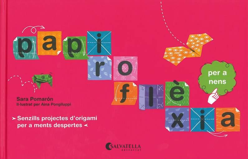 PAPIROFLEXIA | 9788484125396 | POMARON, SARA