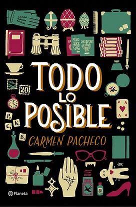 TODO LO POSIBLE | 9788408152996 | PACHECO, CARMEN | Llibreria L'Illa - Llibreria Online de Mollet - Comprar llibres online